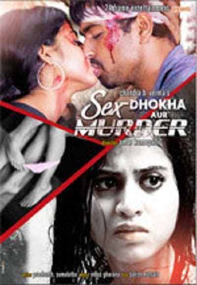 Dangerous Sex Dhokha Aur Murder Break Up 2013 Full