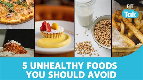 unhealthy food 5 foods you should avoid eat right fit tak youtube