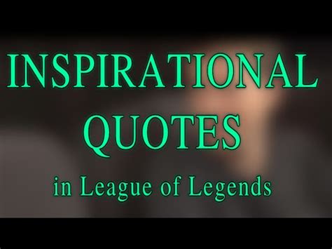 inspirational quotes  league  legends nightslut