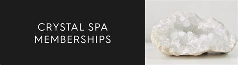 crystal spa memberships service  stephanies