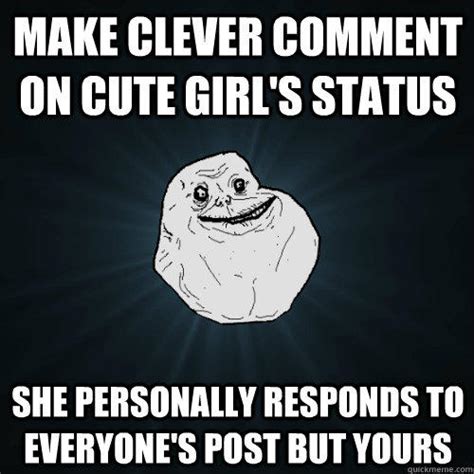 make clever comment on cute girl s status she personally