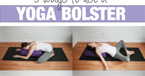 ways    yoga bolster yoga  kassandra