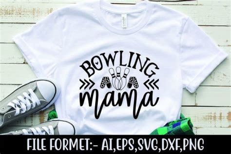 Bowling Mama Graphic By Teebusiness41 · Creative Fabrica