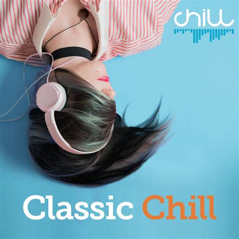 classic chill playlist by sbs chill spotify