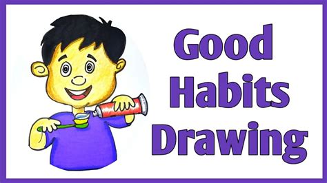 draw good habits drawing youtube