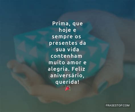 prima  hoje  sempre os presentes da sua vida