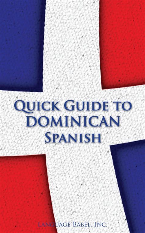 quick guide to dominican spanish a book for learning spanish