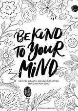 Mental Health Colouring Awareness Sheets Week Kindness Theme Kind2 sketch template