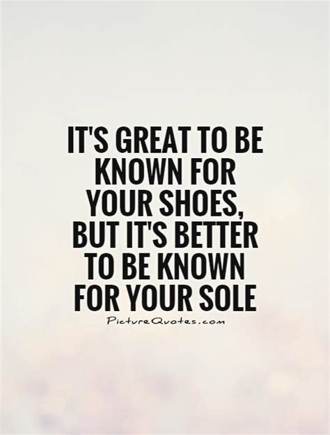 shoe quotes shoe sayings shoe picture quotes