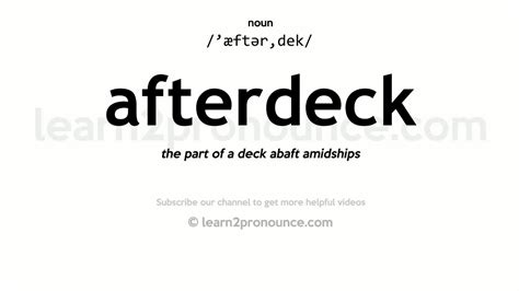 pronunciation  afterdeck definition  afterdeck youtube
