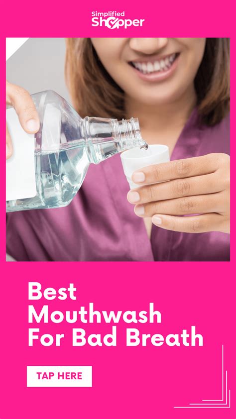 the 4 best mouthwash for bad breath according to dentists in 2023