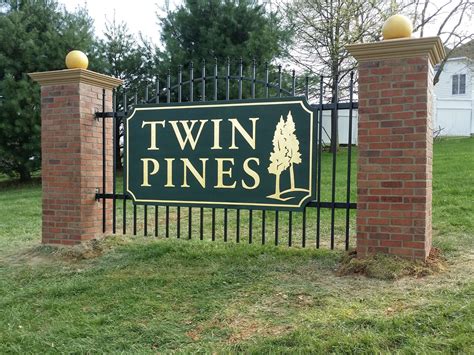 residential entrance signs  twin pines sign  fantastic