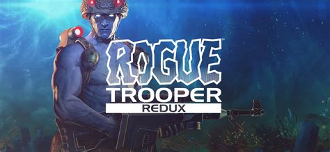 rogue trooper redux on