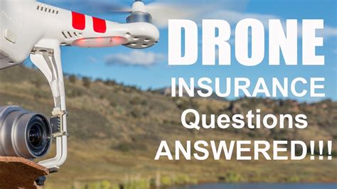 top  uav drone insurance questions     videographers  photographers youtube