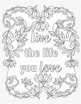 Pages Coloring Colouring Adult Quotes Positive Inspirational Book Life Color Printable Quote Live Sheets Choose Uplifting Doodle Board Stress sketch template