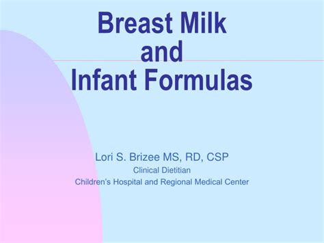 Ppt Breast Milk And Infant Formulas Powerpoint Presentation Free