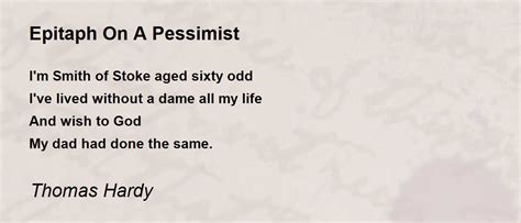 epitaph   pessimist epitaph   pessimist poem  thomas hardy