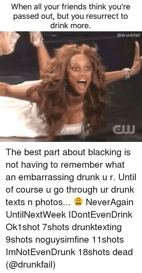25 best drunk text memes yours memes ons memes