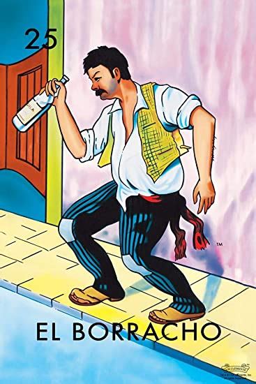 25 El Borracho The Drunk Loteria Card Mexican