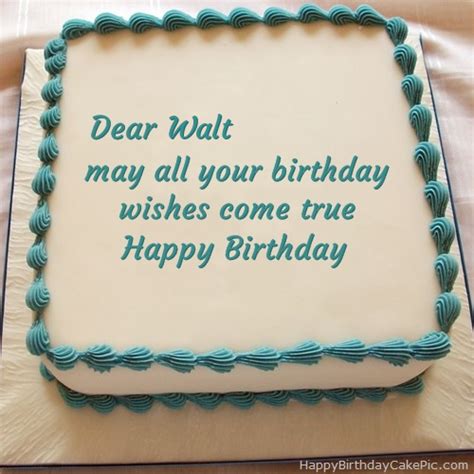 happy birthday cake  walt