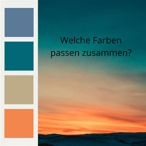 welche farben passen zusammen