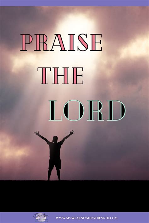 praise  lord  weakness  strength