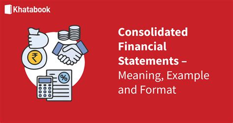 consolidated financial statements meaning format