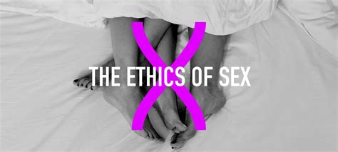 upcoming event the ethics of sex the ethics centre