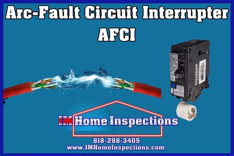 arc fault circuit interrupter afci im home inspections