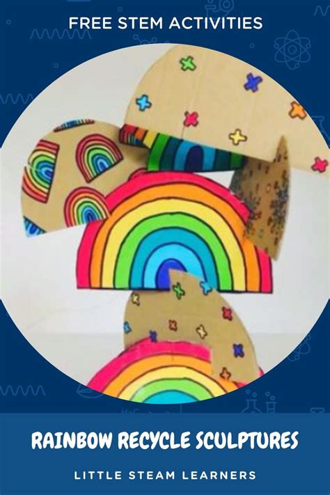 rainbow recycle sculptures   stem activities kindergarten