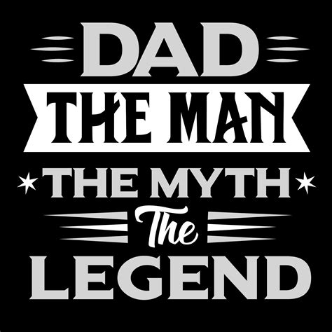 dad  man  myth  legend  vector art  vecteezy