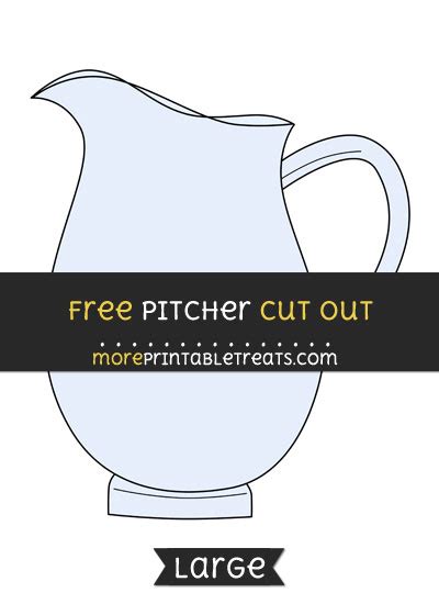 pitcher cut  large