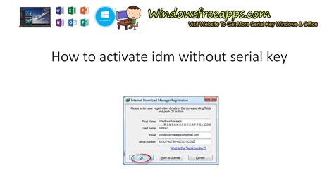 activate idm  serial key  windowsfreeapps