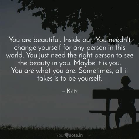 Beautiful Person Inside And Out Quotes Retreatstory