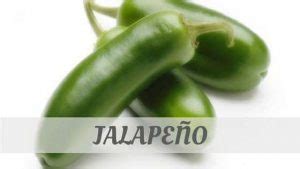jalapeno   local dont sound silly   pronounce