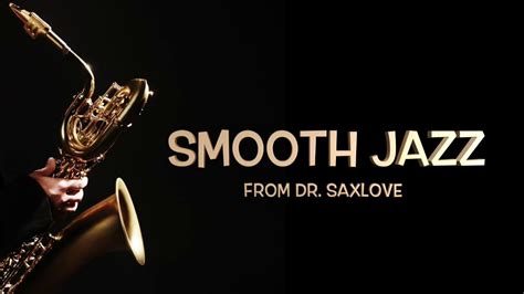 Smooth Jazz • Smooth Jazz Saxophone Instrumental Music For