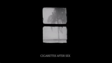 Cigarettes After Sex K Lyrics In Description Youtube