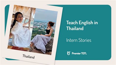 Tefl Interns Abroad An Interview With Aneeqa And Kyla In Thailand Youtube