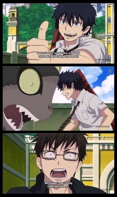 Well It S Either Satan Or His Head Lol Blue Exorcist Anime Exorcist