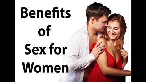 benefits of sex for women youtube