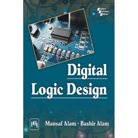 digital logic design  alam mansaf alam bashir    digital logic design