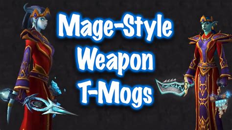 Wow Best Mage Staff Transmog Bios Pics