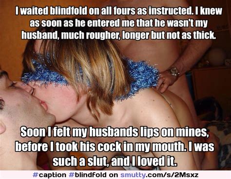 caption blindfold hotwife swingers