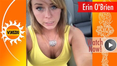 erin o brien vine compilation all and best vines ultimate hd youtube