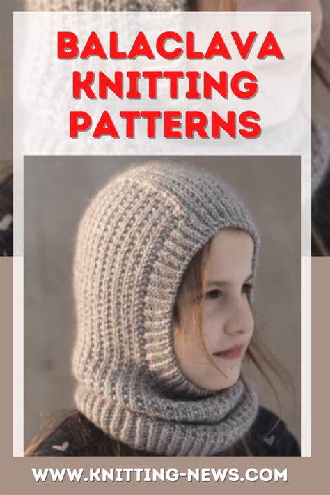 balaclava knitting patterns knitting news