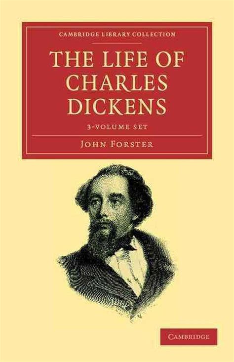 The Life Of Charles Dickens 3 Volume Set By John Forster English