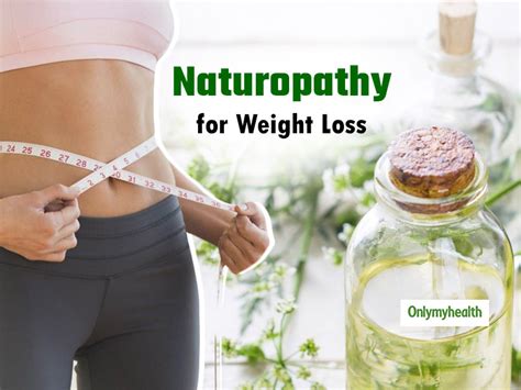 naturopathy a natural way to lose weight