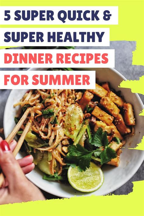 5 Super Quick And Super Healthy Dinner Recipes For Summer Save This Or
