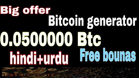 Bitcoin Generator Website Free Earn Bitcoin 0 0500000 Btc Big Money