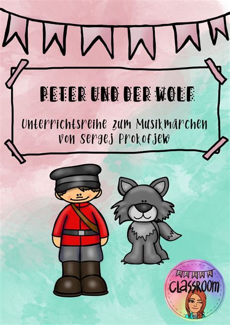 peter und der wolf unterrichtsreihe  fach